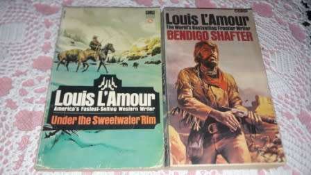 Bendigo Shafter  and  Under the Sweetwater Rim    Louis L`Amour