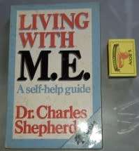 Living with M E   Dr Charles Shepherd