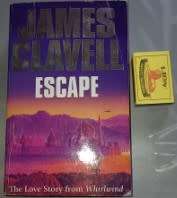 Escape and  Noble House James Clavell