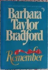 Remember Barbara taylor Bradford