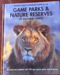 Game Parks Nature Reserves of Southern Africa