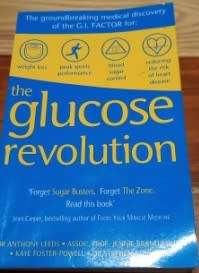 The Glucose Revolution   A Leeds and JB Miller and K Fosper-Powelland S Colagiuri