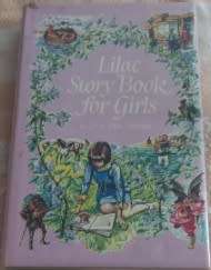 Lilac Story Book for Girls  Eric Duthie - Editor