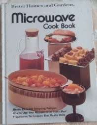 Microwave Cook Book Better Homes and Gardens