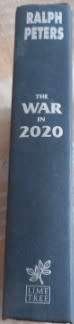 The War in 2020  Ralph Peters and  A Maidens Game  Jeffrey Deaver