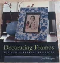 Decorating Frames  Joe Rhatigan