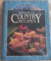 Treasury of Country Recipes Land of Lakes