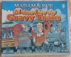 Madam and Eve All Aboard the Gravy Train  ,Giles 40th Series and 42nd Series