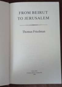 From Beirut to Jerusalem  Thomas Friedman