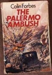 The Palermo Ambush Colin forbes and Early warning C Fitzsimons