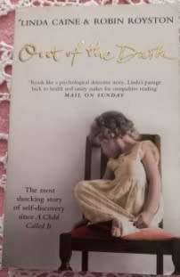 Out of the Dark   Linda Cain and  Robin Royston