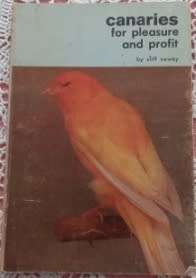 Canaries for Pleasure and Profit Cliff Newby