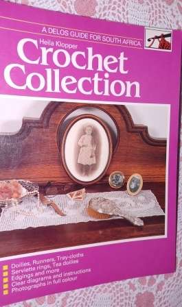 Crochet at a Glance by Erla V Schach & Crochet Collection by H Klopper