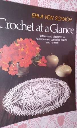 Crochet at a Glance by Erla V Schach & Crochet Collection by H Klopper