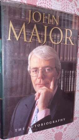 John Major  The Autobiography
