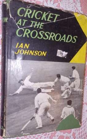 Cricket at the Crossroads  Ian Johnson