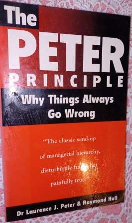 The Peter Principle  Dr LJ Peter & R Hull