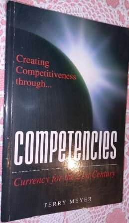 Creating Competetiveness through Competencies  T Meyer
