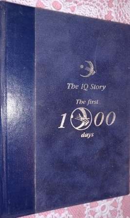The IQ Story The 1st 1000 days
