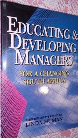 Educating & Developing Managers  Linda Human