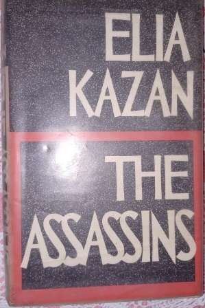 The Assassins   Elia Kazan