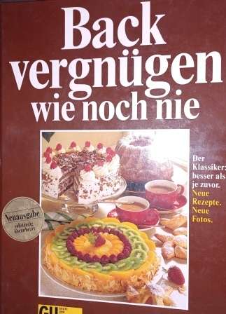 Backvergnugen wie noch nie