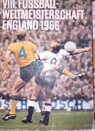 VIII Fussball- Weltmeisterschaft  England 1966