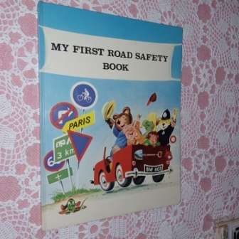 My First Road Safety Book