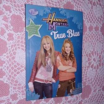 Hannah Montana  True Blue ,Seeing Green, Nightmare on Hannah Street