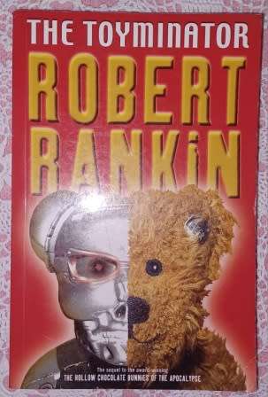 The Toyminator Robert Rankin