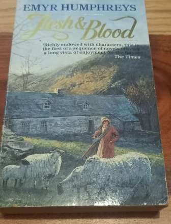 Flesh & Blood  Emyr Humphreys