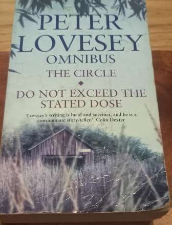 The Circle , Do Not Exceed the Stated Dose Omnibus  Peter Lovesey