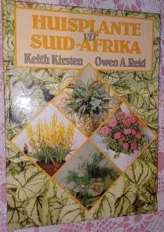 Huisplante vir Suid-Afrika  deur Keith Kirsten en Owen A Reid