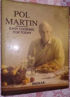 Pol Martin - Easy Cooking for Today