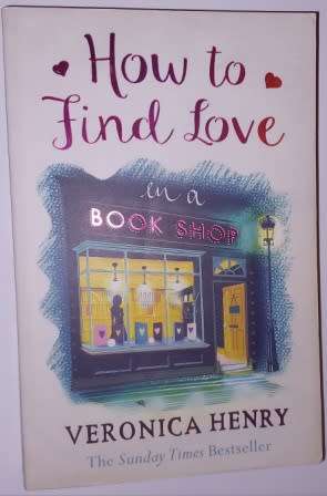 How to Find love in a Book Shop  Veronica Henry