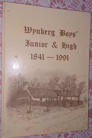 Wynberg Boys` Junior & High  1841 - 1991 Recipe Book