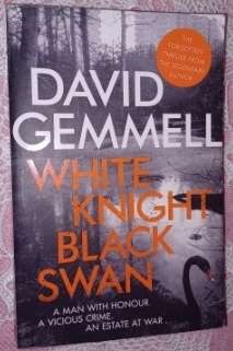 White Knight Black Swan   David Gemmell