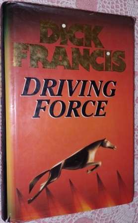 Driving Force Dick Francis