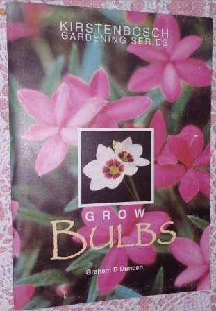 Grow Bulbs Graham D Duncan