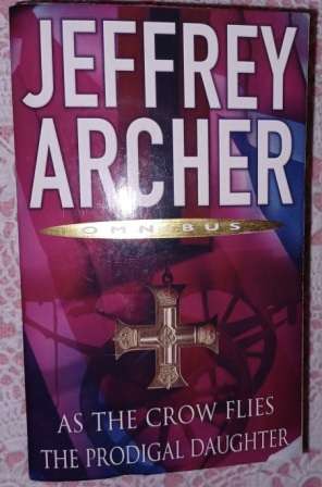 As the Crow Flies/ The Prodigal Daughter  Jeffrey Archer