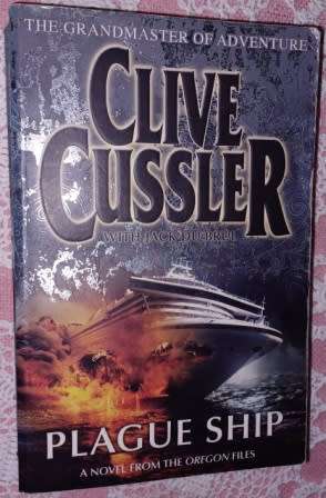 Plague Ship   Clive Cussler & Jack Du Brul