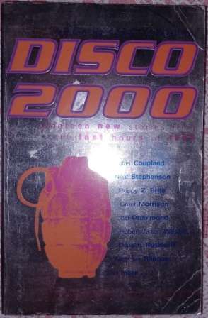 Disco 2000 - D Coupland, N Stephenson,G Morrison & Others