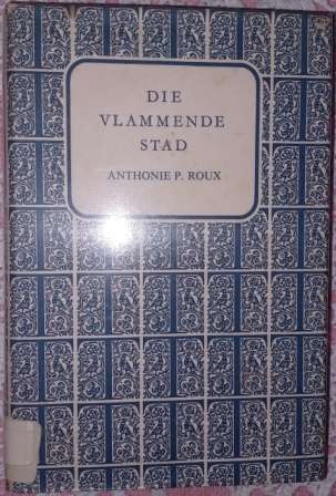 Die Vlammende Stad   AP Roux