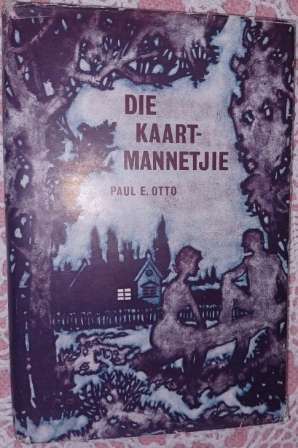 Die Kaart Mannetjie Paul E Otto