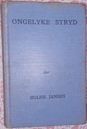 Ongelyke Stryd  Rulph Jansen