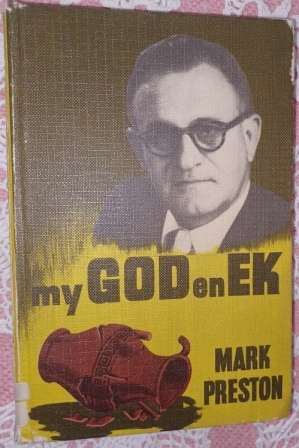 My God en ek   Mark Preston