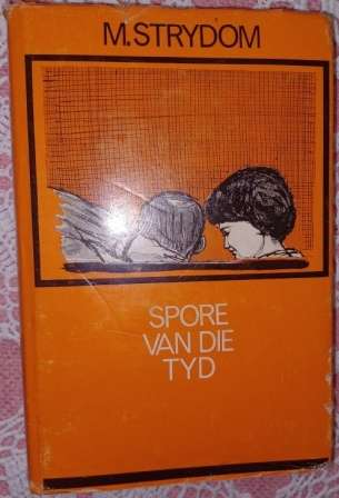 Spore van die Tyd    M Strydom