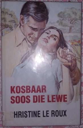 Kosbaar soos die Lewe  Christine le Roux