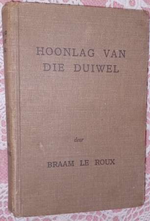 Hoonlag van die Duiwel  Braam Le Roux