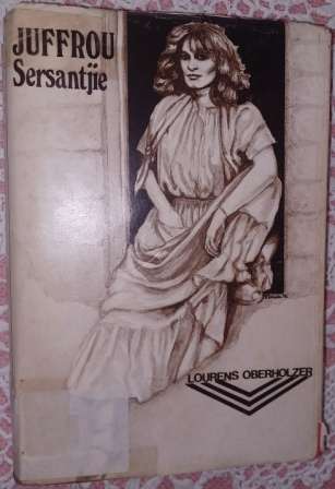Juffrou Sersantjie   Lourens Oberholzer